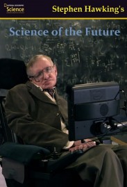 Stephen Hawking's Science of the Future