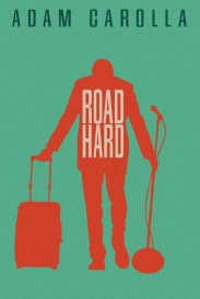 Road Hard