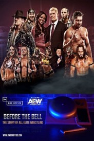 Before The Bell: The Story Of All Elite Wrestling