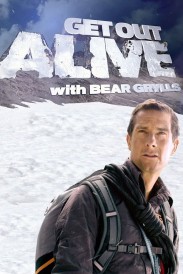 Get Out Alive with Bear Grylls