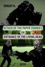 Attack of the paper zombies or entrance of the living dead