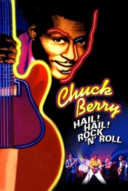 Chuck Berry: Hail! Hail! Rock 'n' Roll