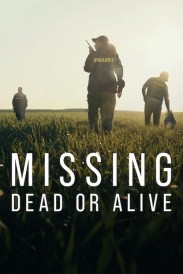 Missing: Dead or Alive?