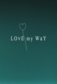 Love My Way