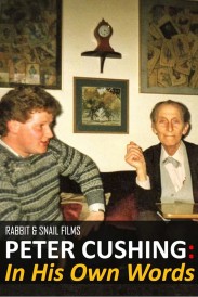 Peter Cushing: In His Own Words