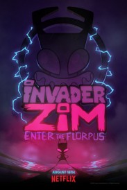 Invader ZIM: Enter the Florpus