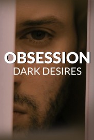 Obsession: Dark Desires