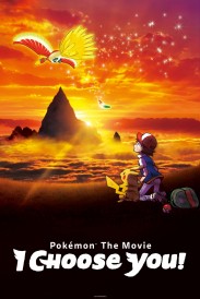 Pokémon the Movie: I Choose You!