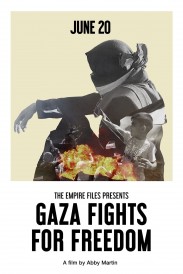 Gaza Fights for Freedom