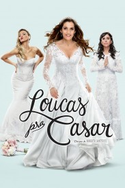 Loucas pra Casar